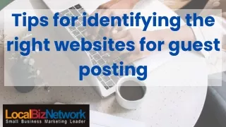 Tips for identifying the right websites for guest posting