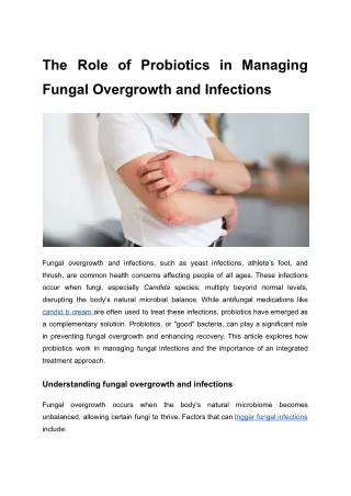 The Role of Probiotics in Managing Fungal Overgrowth and Infections