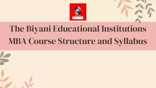 The Biyani Educational Institutions MBA Course Structure and Syllabus