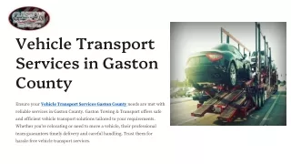 Cost-Effective Vehicle Transport Solutions in Gaston County