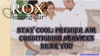 Stay Cool Premier Air Conditioning Services Near You