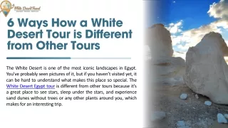 6 Ways How a White Desert Tour is Different from Other Tours