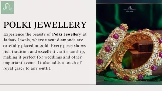 Polki Jewellery
