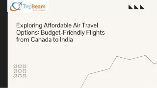 Book Online Cheap Flights to India from Canada with Tripbeam.ca