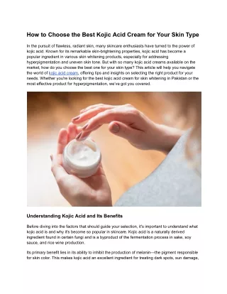 How to Choose the Best Kojic Acid Cream for Your Skin Type