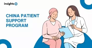 China Patient Support Program Market Analysis - Insights10