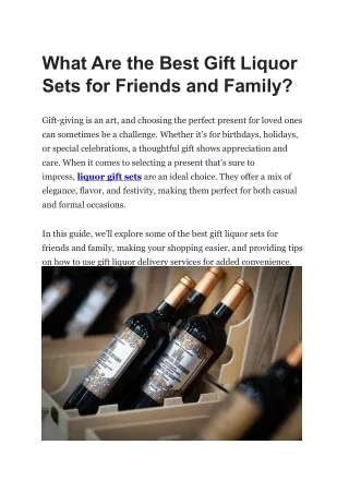 What Are the Best Gift Liquor Sets for Friends and Family