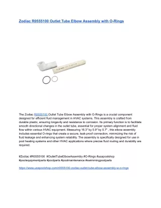 Zodiac R0555100 Outlet Tube Elbow Assembly with O-Rings