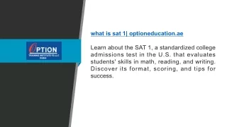 what is sat 1| optioneducation.ae