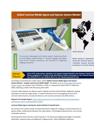 Contrast Media Agent and Injector System Market Growth& Forecast 2025-2030