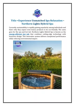 Experience Unmatched Spa Relaxation - Northern Lights Hybrid Spa