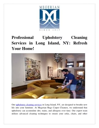 Professional Upholstery Cleaning Services in Long Island, NY Refresh Your Home!