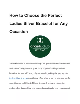 How to Choose the Perfect Ladies Silver Bracelet for Any Occasion