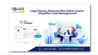 Legal Teams Discover How Zoho Creator Simplifies Case Management