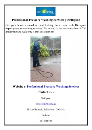 Professional Pressure Washing Services   Dirtbgone