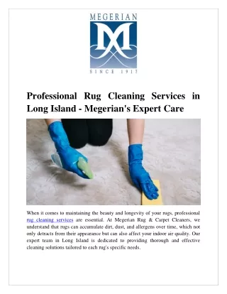 Professional Rug Cleaning Services in Long Island - Megerian's Expert Care
