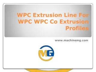 WPC Extrusion Line For WPC WPC Co Extrusion Profiles