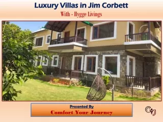 Luxury Villas in Jim Corbett for Long Stay Vacation