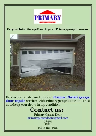 Corpus Christi Garage Door Repair  Primarygaragedoor.com