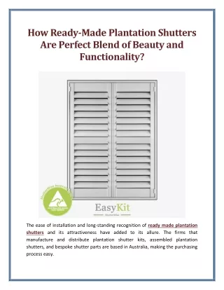 How Ready Made Plantation Shutters Are Perfect Blend of Beauty and Functionality