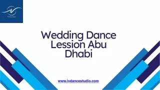 Improve Your Wedding Dance with Expert Lessons in Abu Dhabi