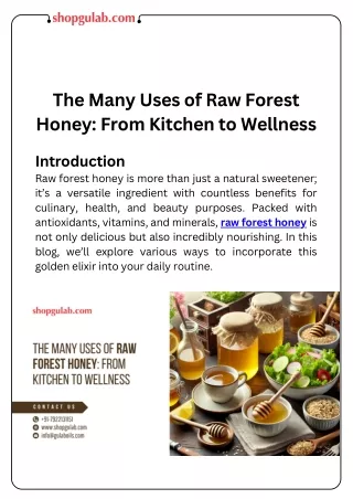 The Many Uses of Raw Forest Honey From Kitchen to Wellness