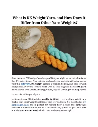 What is DK Weight Yarn, and How Does It Differ from Other Yarn Weights?