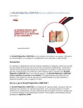 Le RAndM Digital Box 12000 Puff est-il un substitut à la nicotine et au cannabis