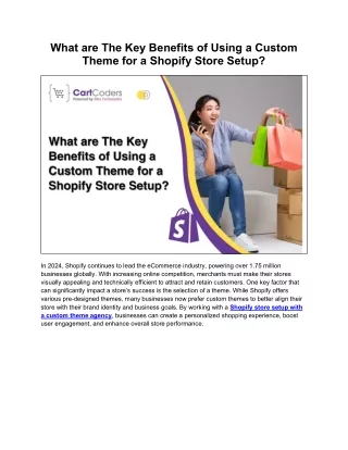 The Ultimate Benefits for Your Store Setup with Custom Shopify Themes