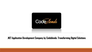 NET Application Development Company by Codeblends Transforming Digital Solutions