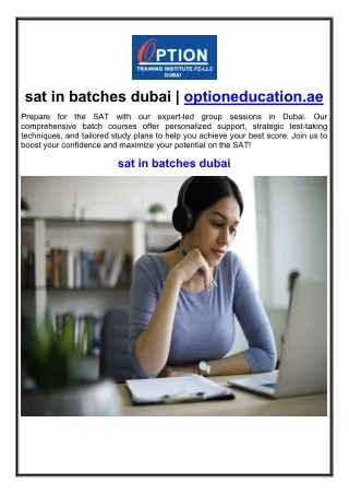 sat in batches dubai | optioneducation.ae