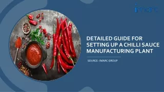 Setting Up a Chilli Sauce Manufacturing Plant Report 2024