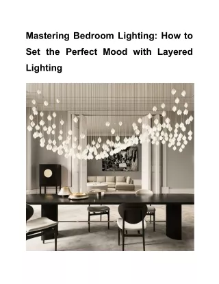 Mastering Bedroom Lighting_ How to Set the Perfect Mood with Layered Lighting (1)