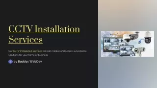 The Best CCTV Installation Services Providers Close to You
