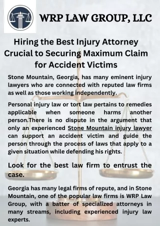 Hiring the Best Injury Attorney Crucial to Securing Maximum Claim for Accident