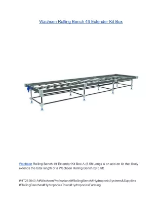 Wachsen Rolling Bench 4ft Extender Kit Box A (6.5ft Long)