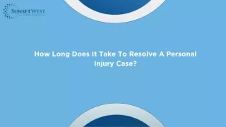 How Long Does It Take To Resolve A Personal Injury Case