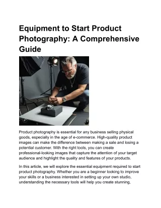 Equipment to Start Product Photography: A Comprehensive Guide