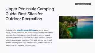 Upper Peninsula Camping Guide Best Sites for Outdoor Recreation