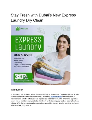 Stay Fresh with Dubai’s New Express Laundry Dry Clean