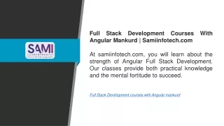 Full Stack Development Courses With Angular Mankurd  Samiinfotech.com