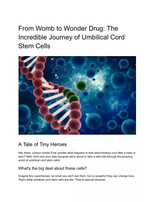 From Womb to Wonder Drug: The Incredible Journey of Umbilical Cord Stem Cells