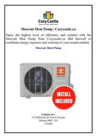 Moovair Heat Pump  Cozycastle.ca