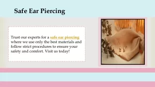 Safe Ear Piercing