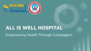 All Is Well Hospital: Exceptional Skin Specialist in Burhanpur