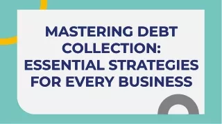 mastering-debt-collection-essential-strategies-for-every-business