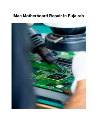 iMac Motherboard Repair in Fujairah