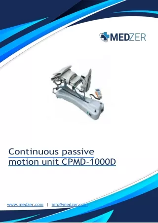 Continuous passive motion unit CPMD 1000D