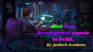 Best Web Development Course In Delhi