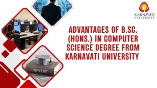 advantages of B.Sc. (Hons.) in Computer Science degree from Karnavati University